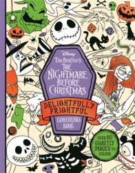 Disney Tim Burton's The Nightmare Before Christmas Delightfully Frightful Colouring Book - Walt Disney (ISBN: 9781835870716)