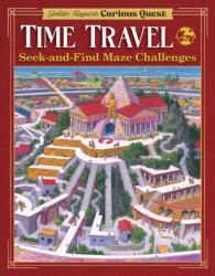 Gentaro Kagawa's Curious Quest: Time Travel (ISBN: 9781641244220)