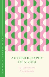Autobiography of a Yogi (ISBN: 9781399821520)