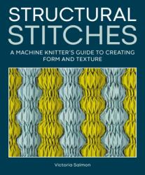 Structural Stitches (ISBN: 9780719845475)