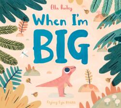 When I'm Big (ISBN: 9781838742072)