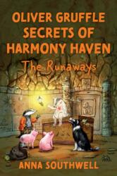Oliver Gruffle Secrets Of Harmony Haven (ISBN: 9781836283041)