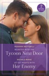 Reunited With The Tycoon Next Door / Jet-Set Nights With Her Enemy (ISBN: 9780263396843)