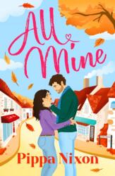 All Mine (ISBN: 9781529446043)
