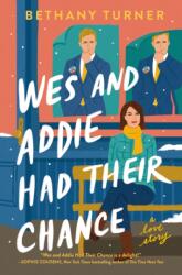 Wes and Addie Had Their Chance (ISBN: 9781400345892)