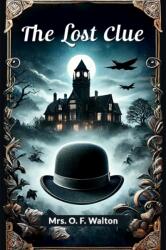 The lost clue (ISBN: 9789364283670)
