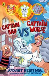 The O. D. D. Squad: Captain Bad Vs Captain Worse (ISBN: 9780241731550)