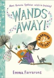 Wands Away: Learning to Fly (ISBN: 9781398543614)