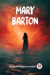 Mary Barton (ISBN: 9789363057272)