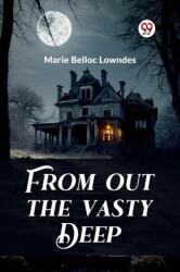 From out the Vasty Deep (ISBN: 9789363055223)