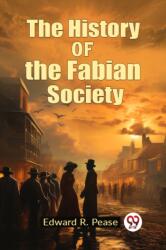 The History of the Fabian Society (ISBN: 9789362769534)