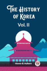 The History of Korea Vol. II (ISBN: 9789362764027)