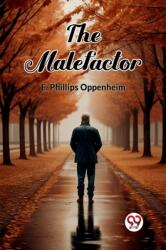 The Malefactor (ISBN: 9789363057531)