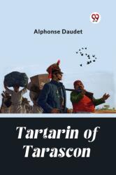 Tartarin Of Tarascon (ISBN: 9789363053083)