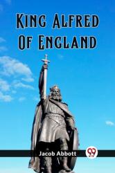 King Alfred Of England (ISBN: 9789362768988)