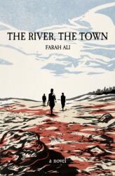The River, The Town (ISBN: 9781938603174)
