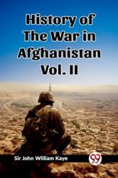 History of the War in Afghanistan Vol. II (ISBN: 9789362765703)