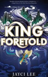 King Foretold (ISBN: 9781662520778)