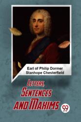 Letters, Sentences And Maxims (ISBN: 9789359395692)