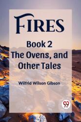 FiresThe Stone, and Other Tales Book 2 (ISBN: 9789361421402)
