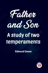 Father and Son A study of two temperaments (ISBN: 9789361421020)