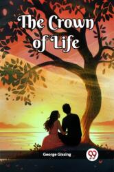 The Crown of Life (ISBN: 9789361428814)