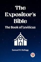 The Expositor's Bible The Book Of Leviticus (ISBN: 9789361150753)