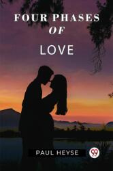 Four Phases Of Love (ISBN: 9789361150067)
