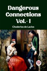 DANGEROUS CONNECTIONS Vol. - I (ISBN: 9789360460914)