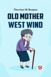 Old Mother West Wind (ISBN: 9789359326108)
