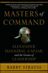 Masters of Command - Barry Strauss (2013)