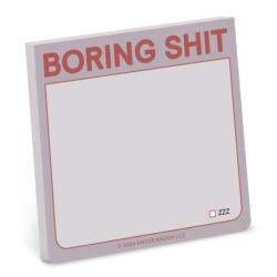 Knock Knock Boring Shit Sticky Note (ISBN: 9781683494492)