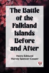 The Battle of the Falkland Islands Before and After (ISBN: 9789360469641)
