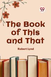 The Book of This and That (ISBN: 9789360465797)