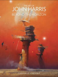 Art of John Harris: Beyond the Horizon - John Harris (2014)
