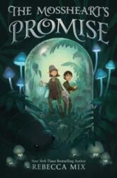 The Mossheart's Promise (ISBN: 9780063254060)