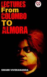 Lectures from Colombo to Almora (ISBN: 9789359393476)