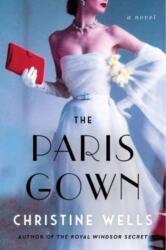 The Paris Gown (ISBN: 9780063336889)