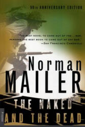 NAKED & THE DEAD - Norman Mailer (ISBN: 9780312265052)