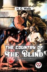 The Country of the Blind and Other Story (ISBN: 9789358017946)
