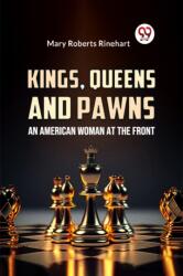 Kings, Queens and Pawns an American Woman at the Front (ISBN: 9789359325460)