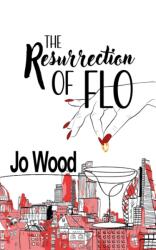 Resurrection of Flo (ISBN: 9780722356241)