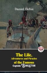 The Life, Adventures And Piracies Of The Famous Captain Singleton (ISBN: 9789357487917)