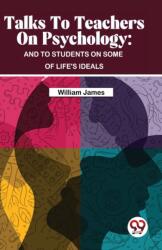 Talks to Teachers on Psychology (ISBN: 9789357487474)