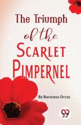 The Triumph of the Scarlet Pimpernel (ISBN: 9789357484138)