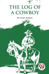 The Log of a Cowboy (ISBN: 9789357274623)