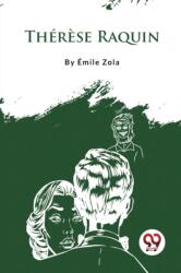 Th? R? Se Raquin (ISBN: 9789357483230)