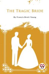 The Tragic Bride (ISBN: 9789357482998)