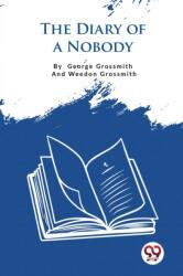 The Diary of a Nobody (ISBN: 9789357482547)
