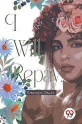 I Will Repay (ISBN: 9789357278249)